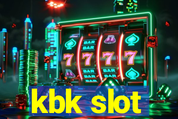 kbk slot