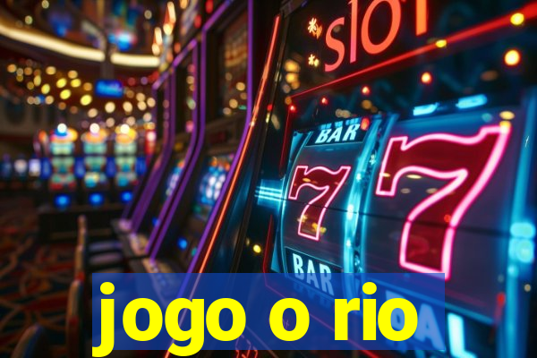 jogo o rio