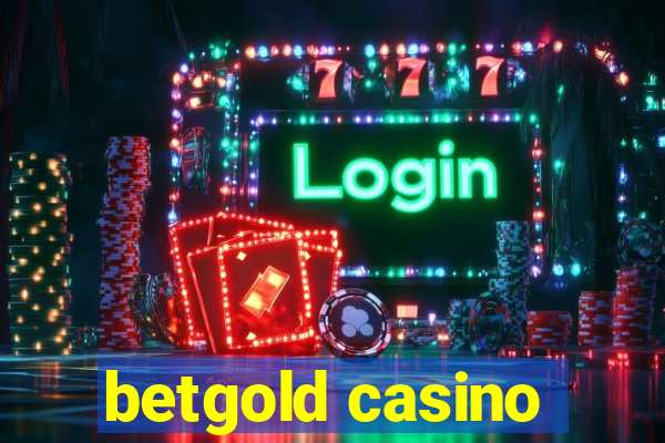 betgold casino