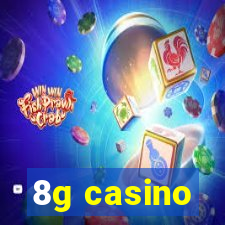 8g casino