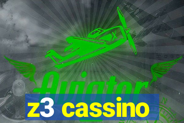 z3 cassino