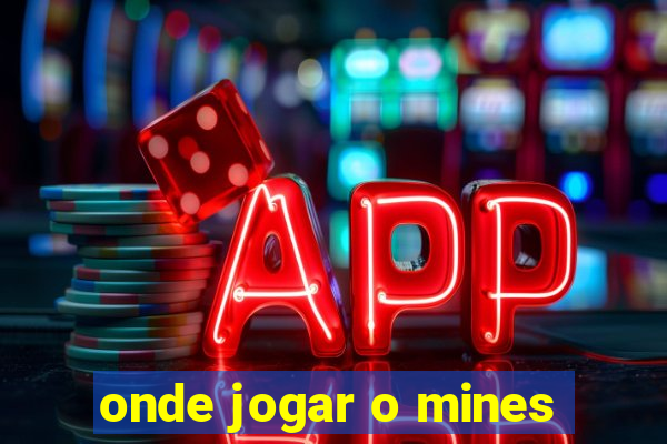 onde jogar o mines