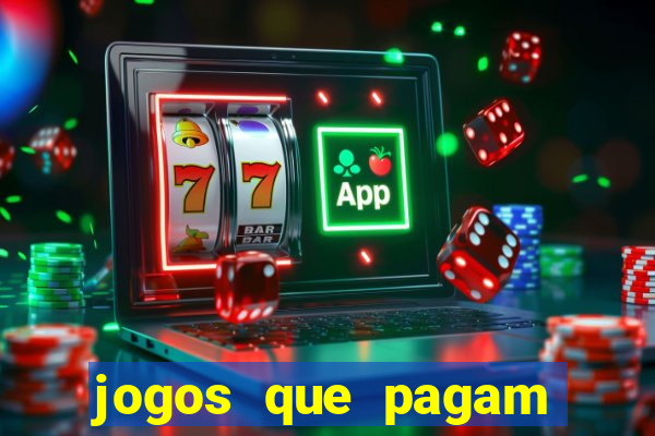 jogos que pagam para jogar