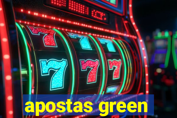 apostas green