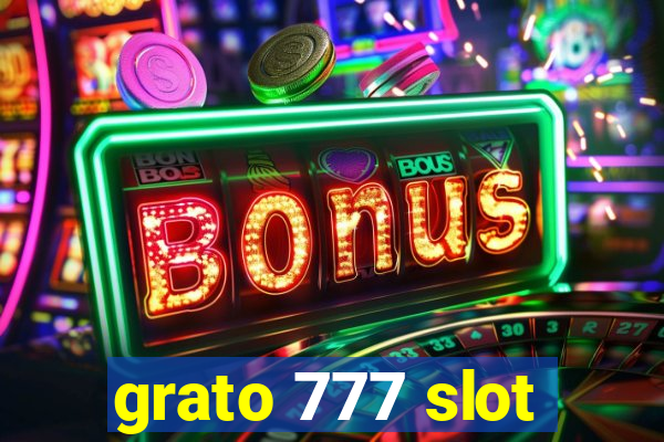 grato 777 slot