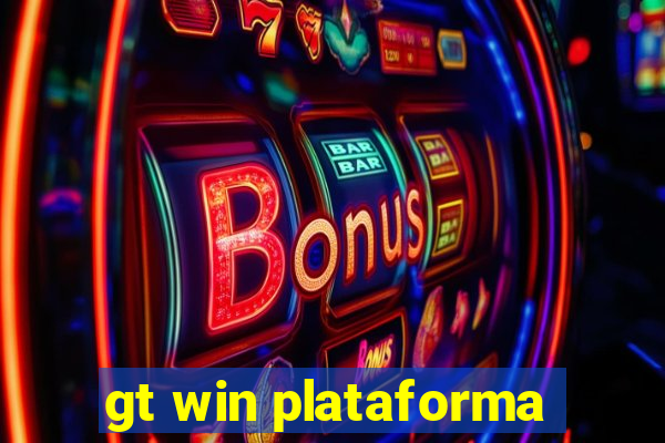 gt win plataforma