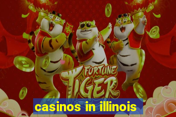 casinos in illinois