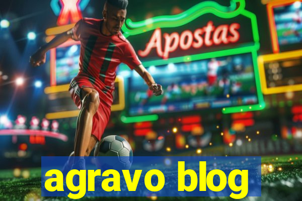 agravo blog