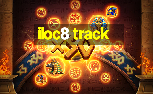 iloc8 track