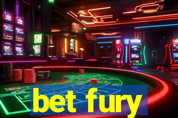 bet fury