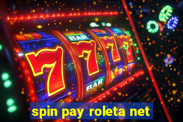 spin pay roleta net