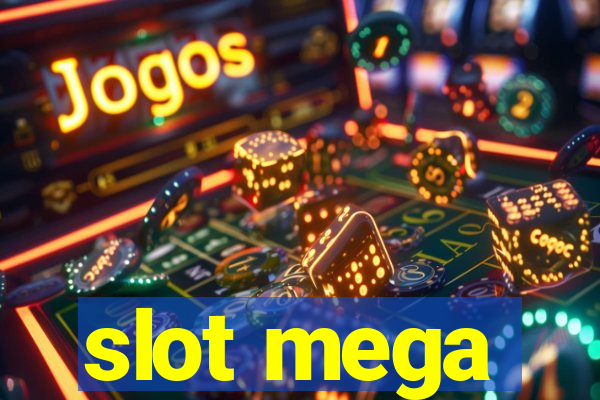 slot mega