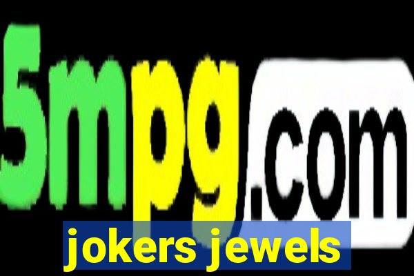 jokers jewels