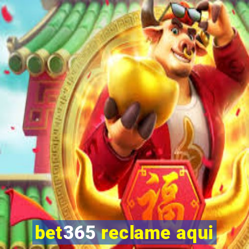 bet365 reclame aqui