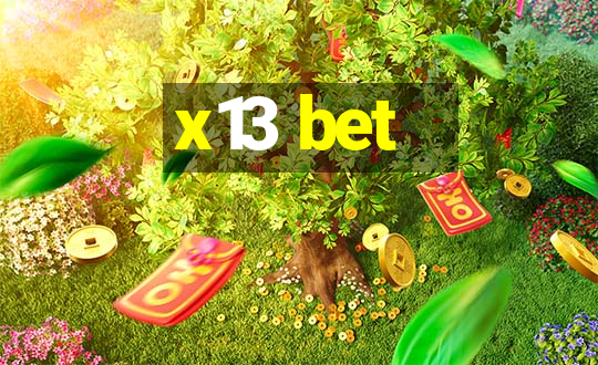 x13 bet