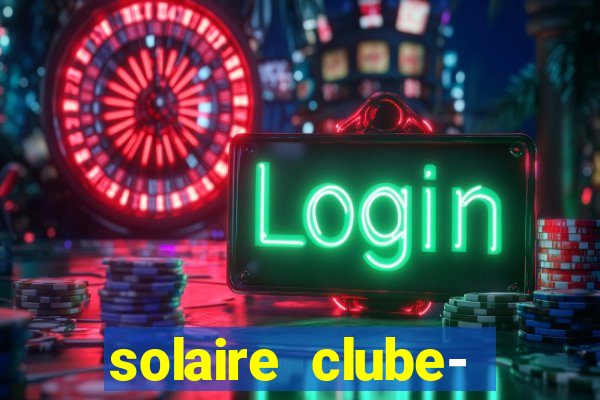 solaire clube- 49pubg resort