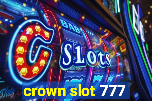 crown slot 777