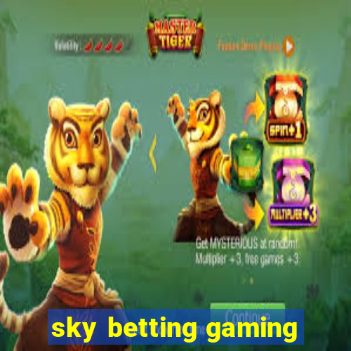 sky betting gaming