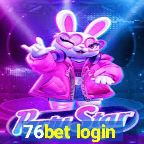 76bet login