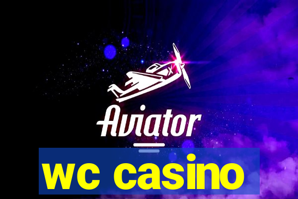 wc casino