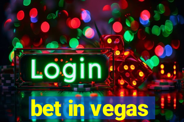 bet in vegas