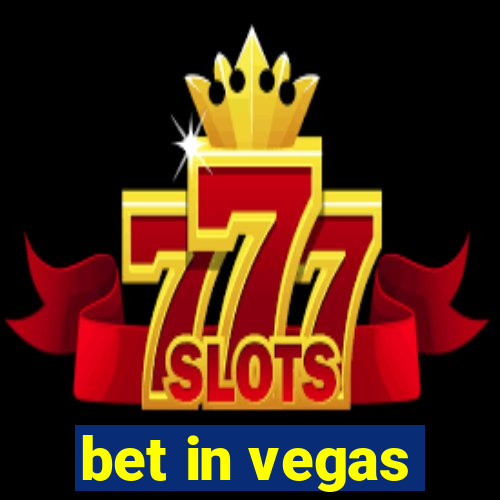 bet in vegas