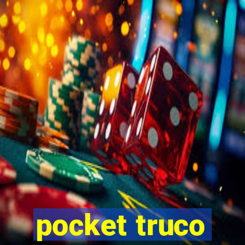 pocket truco