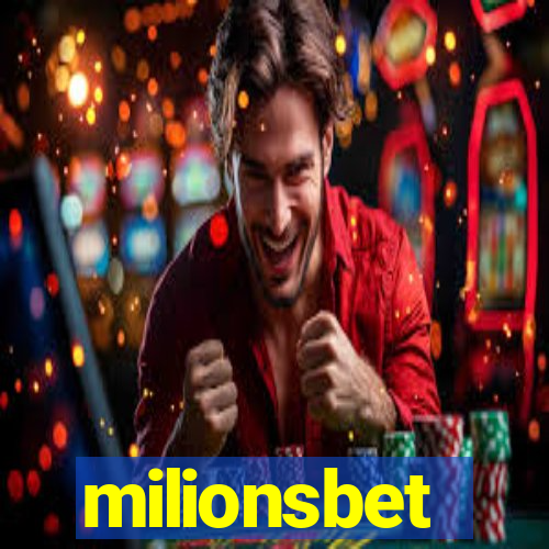 milionsbet