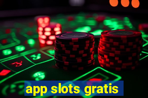 app slots gratis