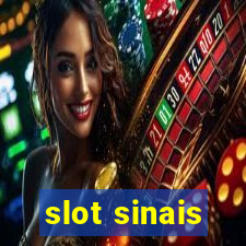 slot sinais