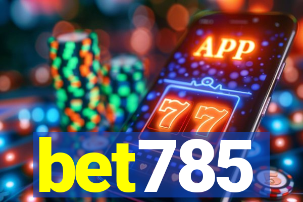 bet785