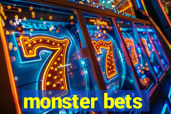 monster bets