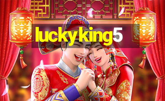 luckyking5