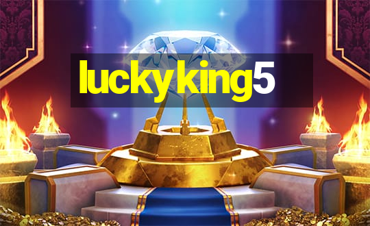 luckyking5