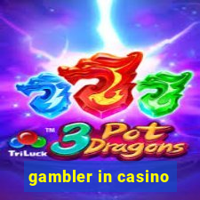 gambler in casino