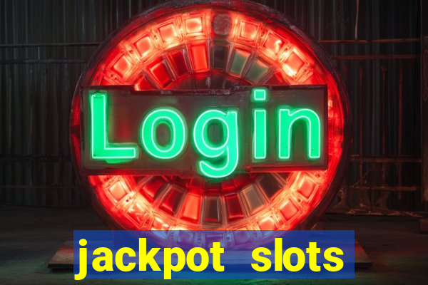 jackpot slots casino gratis