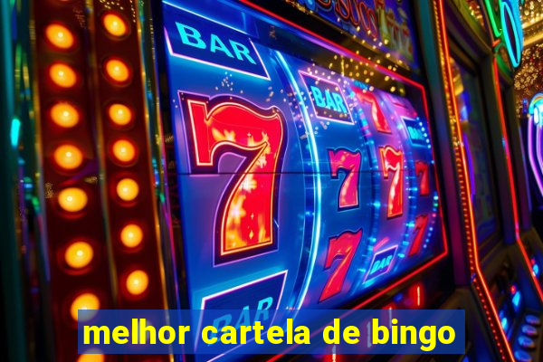 melhor cartela de bingo