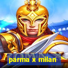 parma x milan