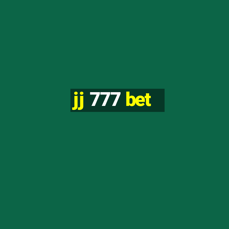 jj 777 bet