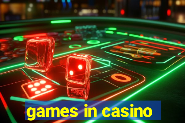 games in casino