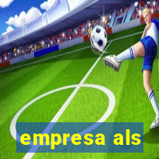 empresa als