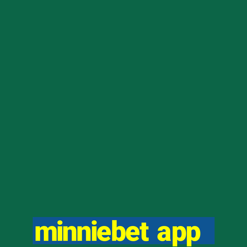 minniebet app