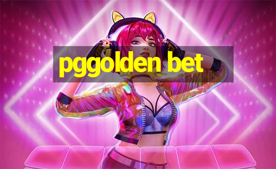 pggolden bet