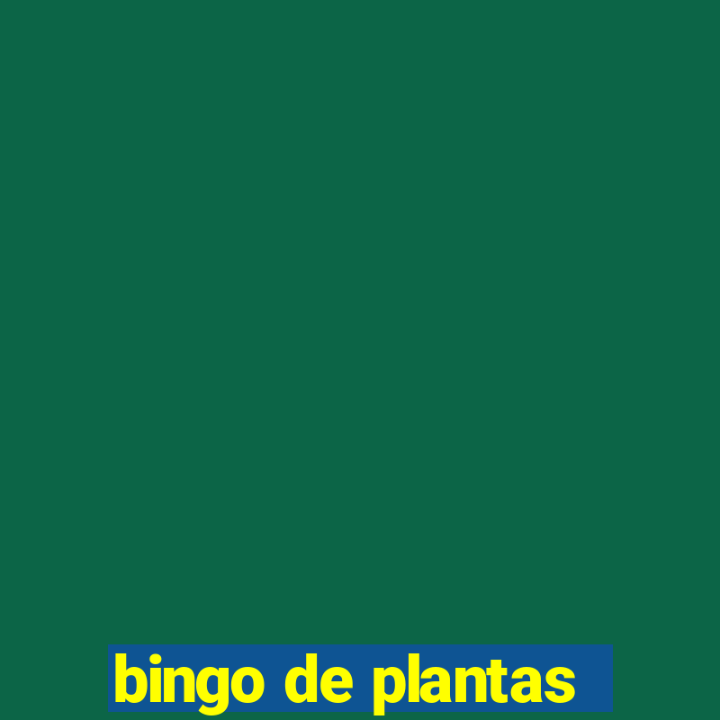 bingo de plantas