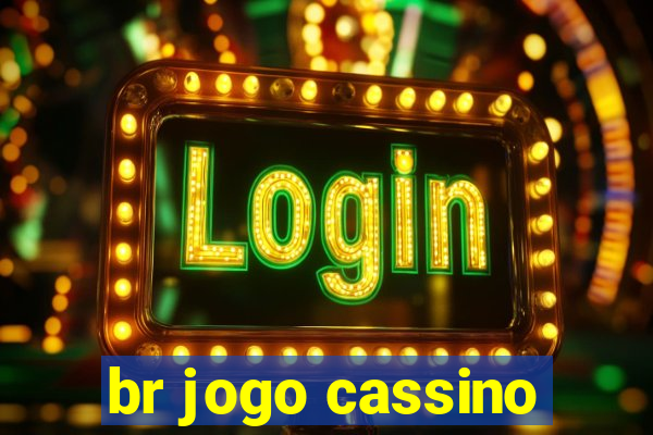 br jogo cassino