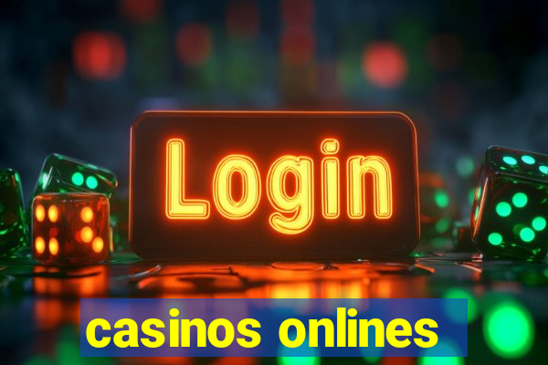 casinos onlines