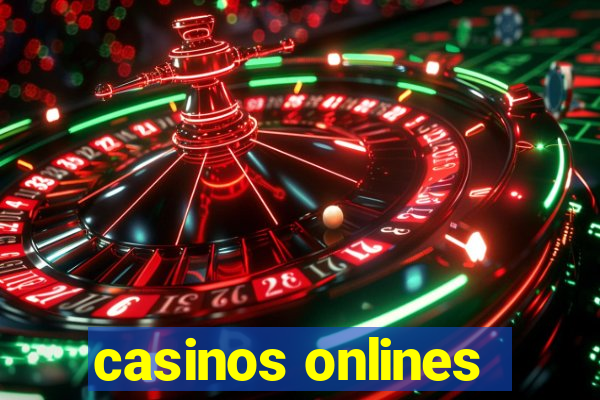 casinos onlines