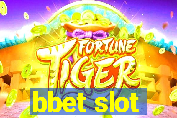 bbet slot