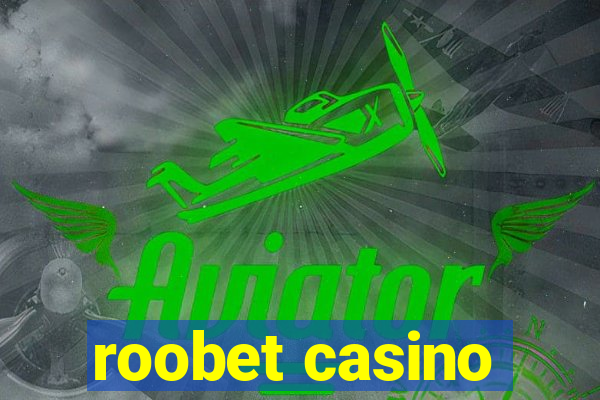 roobet casino