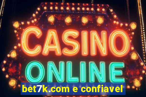 bet7k.com e confiavel